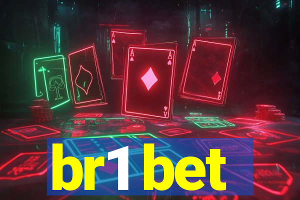 br1 bet